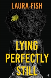 Buy Lying Perfectly Still