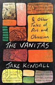 Buy Vanitas/Other Tales Of Art & Obsession