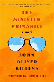 Buy Minister Primarily A Novel