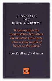 Buy Junkspace/Running Room