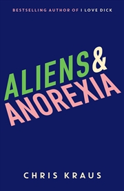 Buy Aliens & Anorexia