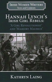 Buy Hannah Lynchs Irish Rebel Girls