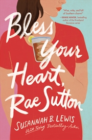 Buy Bless Your Heart Rae Sutton