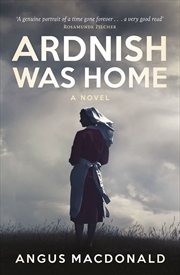 Buy Ardnish Was Home A Novel