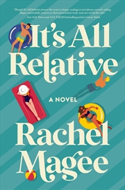 Buy Its All Relative A Novel