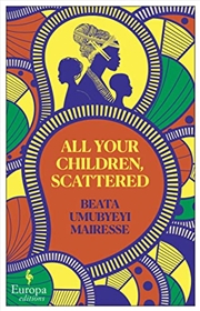 Buy All Your Children Scattered