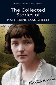 Buy Collected Stories Of Katherine Mansfield