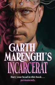 Buy Garth Marenghis Incarcerat