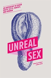 Buy Unreal Sex