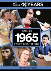 Buy My First 18 Years - Born in 1965 : From 1965 to 1983