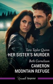 Buy Her Sister'S Murder/Cameron Mountain Refuge