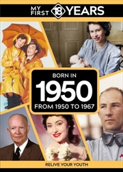 Buy My First 18 Years - Born in 1950 : From 1950 to 1968