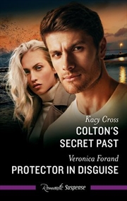 Buy Colton'S Secret Past/Protector In Disguise