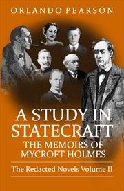 Buy A Study In Statecraft: The Memoirs Of My