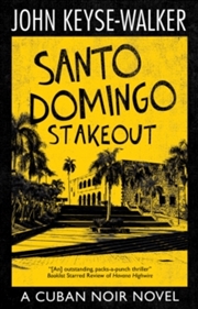 Buy Santo Domingo Stakeout