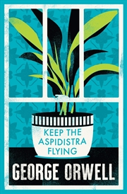 Buy Keep The Aspidistra Flying