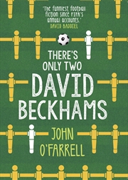 Buy Theres Only Two David Beckhams