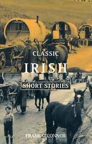 Buy Classic Irish Short Stories