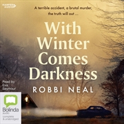 Buy With Winter Comes Darkness