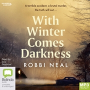 Buy With Winter Comes Darkness