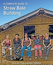 Buy Complete Guide To Straw Bale Building