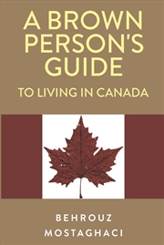 Buy A Brown Person's Guide To Living In Canada