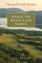 Buy Where The Rivers Flow North