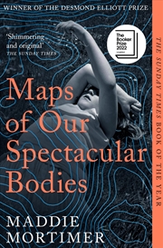 Buy Maps Of Our Spectacular Bodies