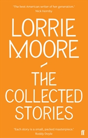 Buy Collected Stories Of Lorrie Moore