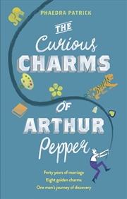 Buy Curious Charms Of Arthur Pepper