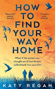 Buy How To Find Your Way Home