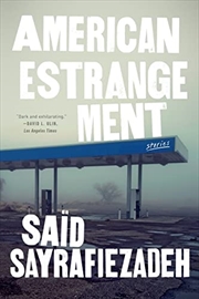 Buy American Estrangement Stories