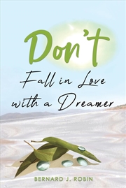 Buy Dont Fall In Love With A Dreamer