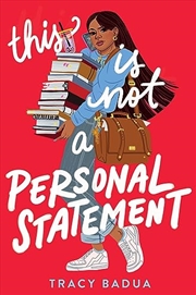 Buy This Is Not A Personal Statement