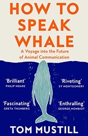 Buy How To Speak Whale