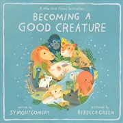 Buy Becoming a Good Creature