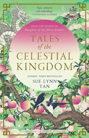 Buy Tales Of The Celestial Kingdom