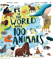 Buy If The World Were 100 Animals