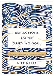 Buy Reflections for the Grieving Soul