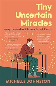 Buy Tiny Uncertain Miracles