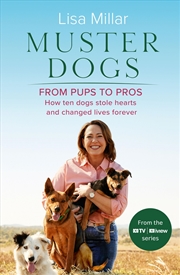 Buy Muster Dogs From Pups to Pros