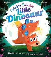 Buy Twinkle Twinkle Little Dinosaur