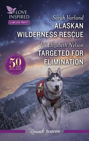 Buy Alaskan Wilderness Rescue/Targeted For Elimination