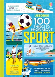 Buy 100 Things To Know About Sport