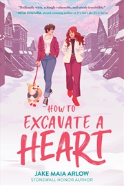 Buy How To Excavate A Heart