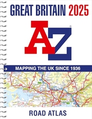 Buy Great Britain A-Z Road Atlas 2025