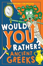 Buy Would You Rather Ancient Greeks