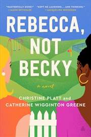 Buy Rebecca, Not Becky