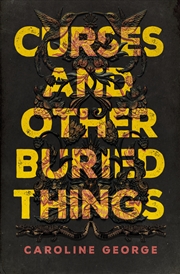 Buy Curses and Other Buried Things