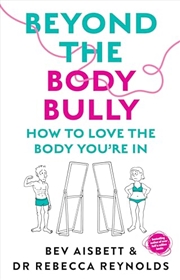 Buy Beyond The Body Bully